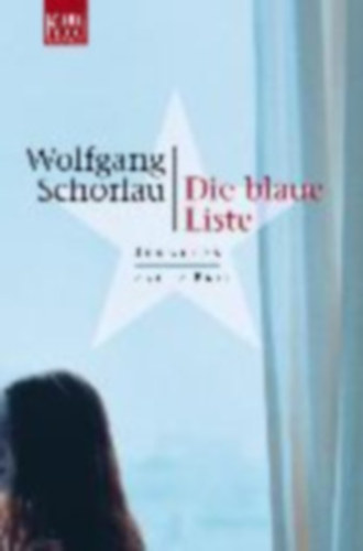 Wolfgang Schorlau - Die blaue Liste - Denglers erster Fall