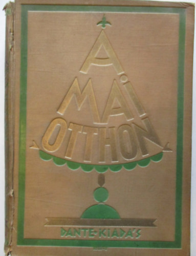 Z. Tbori Piroska  (szerk.) - A mai otthon