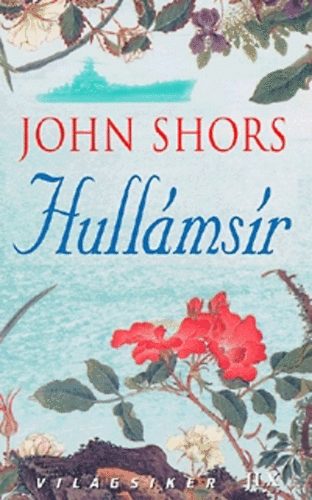 John Shors - Hullmsr
