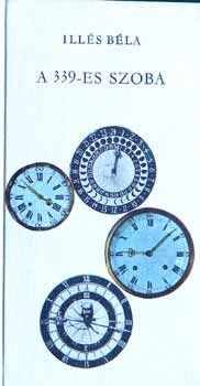 Ill�s B�la - A 339-es szoba - �j esztend�