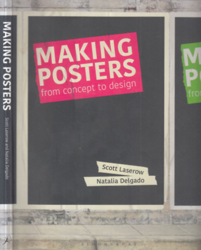 Scott Laserow - Natalia Delgado - Making Posters (from concept to design)