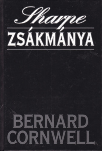 Bernard Cornwell - Sharpe zs�km�nya