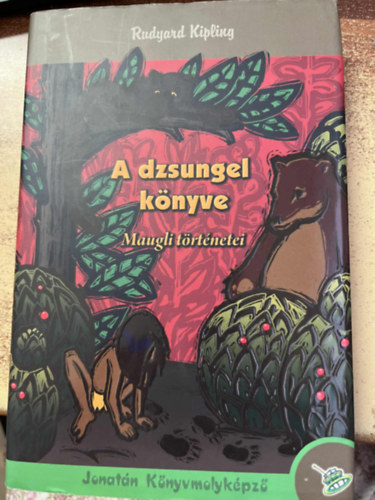 Rudyard Kipling - A dzsungel knyve