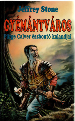 Jeffrey Stone - Gyémántváros