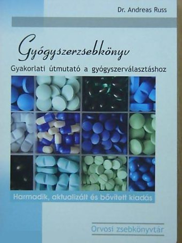 Andreas Russ - Gy�gyszerzsebk�nyv - gyakorlati �tmutat�