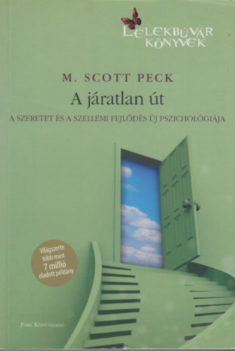 M. Scott Peck - A jratlan t
