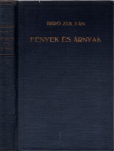 Bir Zoltn - Fnyek s rnyak