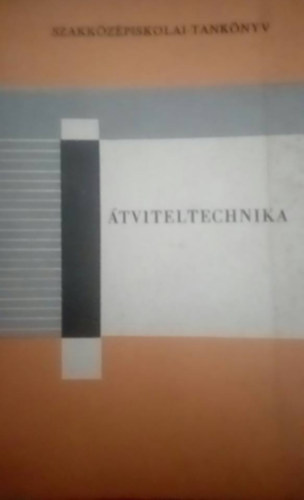 Dr. Izs�k Mikl�s - �tviteltechnika