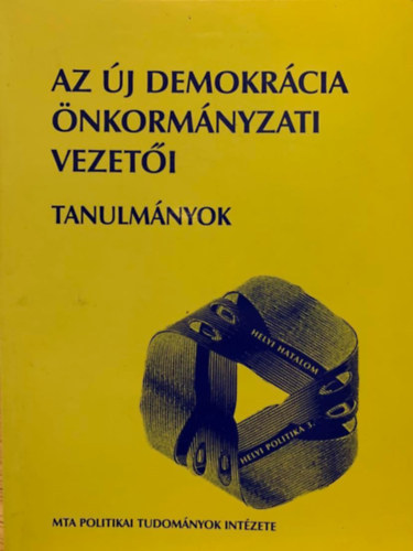 Szerk. Tll va - Az j demokrcia nkormnyzati vezeti - tanulmnyok