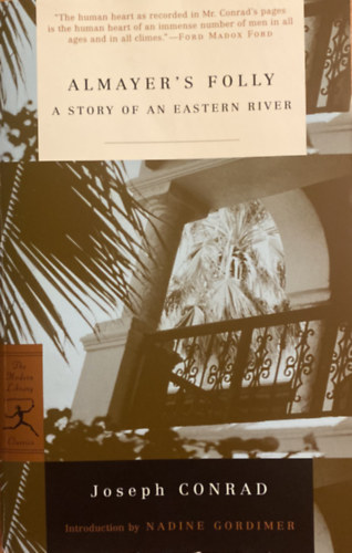 Joseph Conrad - Almayer's Folly