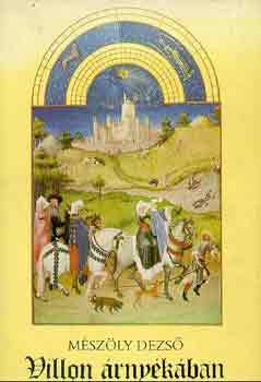 M�sz�ly Dezs� - Villon �rny�k�ban