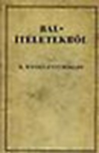 Wessel�nyi Mikl�s b�r� - Bal�t�letekr�l (reprint)