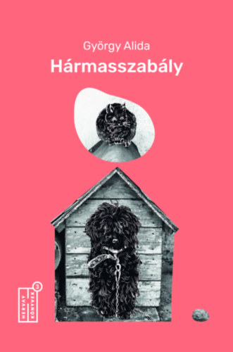 György Alida - Hármasszabály