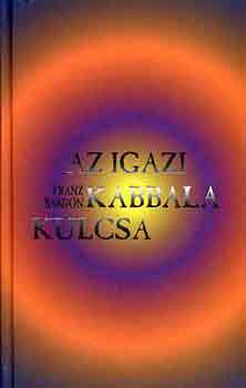 Franz Bardon - Az igazi kabbala kulcsa
