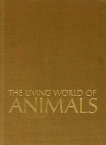 The Living World of Animals (Az állatok élővilága angol nyelven)