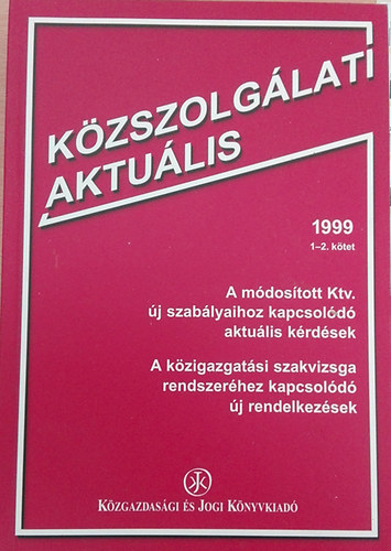 Hazafi Z.; Dudás Ferenc - Közszolgálati aktuális 1-2.