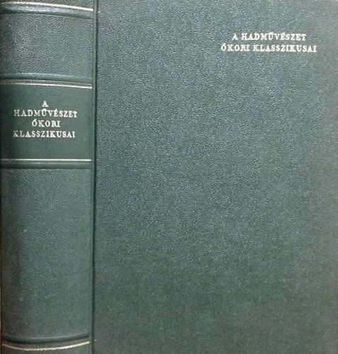 Hhn Istvn - A hadmvszet kori klasszikusai