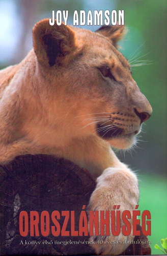 Joy Adamson - Oroszlnhsg