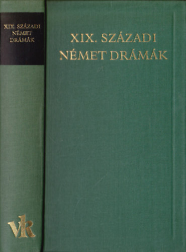 XIX. szzadi nmet drmk (A vilgirodalom klasszikusai)