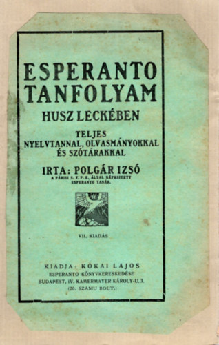 Polgr Izs - Esperanto tanfolyam husz leckben