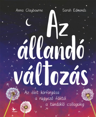 Anna Claybourne - Az állandó változás