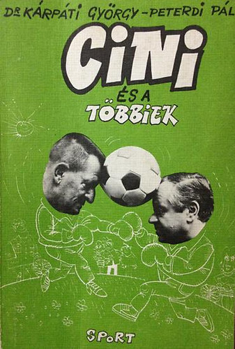 Dr. Krpti Gyrgy-Peterdi Pl - Cini s a tbbiek