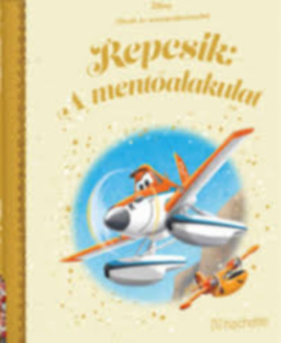 Repcsik - A ment�alakulat  - Mes�k az aranygy�jtem�nyb�l