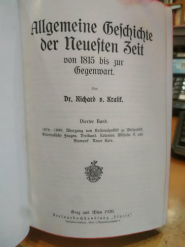 Dr. Richard von Kralik - Allgemeine Geschichte der neuesten Zeit - Dierter Band (g�tbet�s)