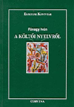 F�nagy Iv�n - A k�lt�i nyelvr�l