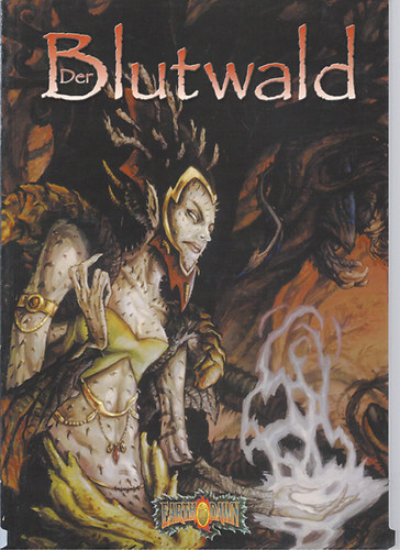 Der Blutwald (Earth Dawn) - A vérerdő - német nyelvű fantasztikus regény