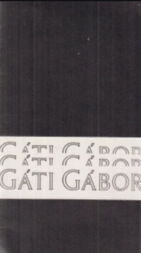 Gáti Gábor kiállítása az Esztergomi Vármúzeum Rondella Galériájában '88 / Exhibit az the Rondella Gallery of the Fortress Museum in Esztergom '88