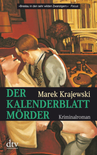 Marek Krajewski - Der Kalenderblattmrder: Kriminalroman