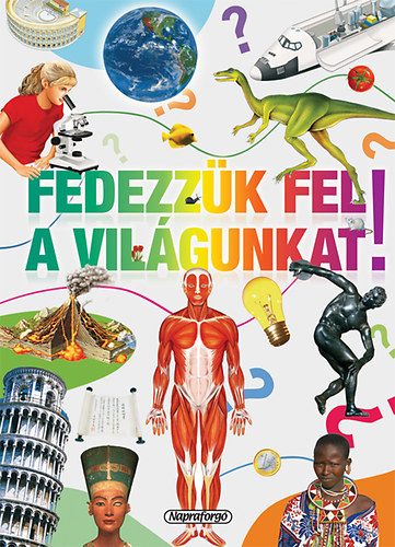 Tudstr - Fedezzk fel a vilgunkat!