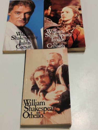 William Shakespeare - 3 dráma egyben Othello / Julius Caesar / Troilus és Cressida