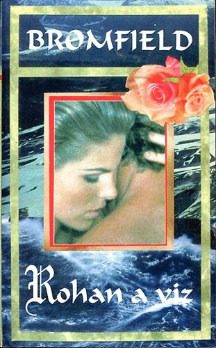 Louis Bromfield - Rohan a v�z