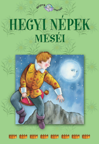 Hegyi népek meséi