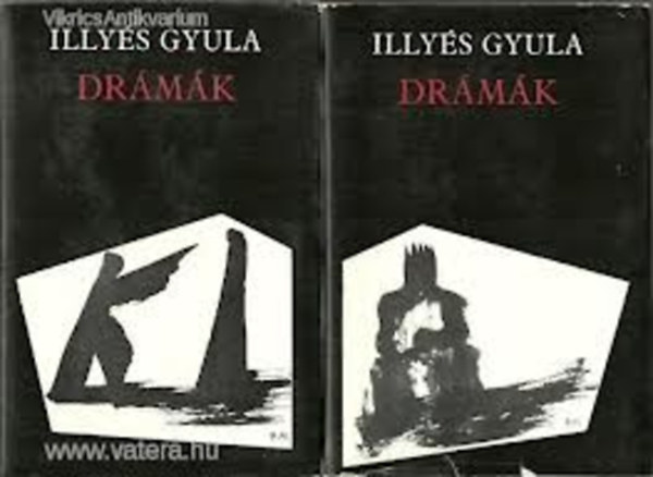 Illyés Gyula - Drámák (Illyés) I-II.