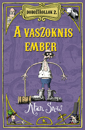 Alan Snow - Doboztrollok 2. - A vaszoknis ember
