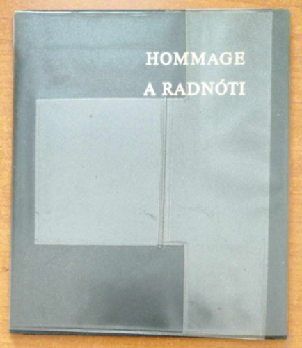Radn�ti Mikl�s - Hommage a Radn�ti