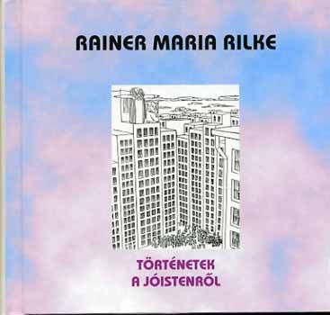 Rainer Maria Rilke - Trtnetek a jistenrl