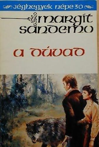 Margit Sandemo - A dúvad (Jéghegyek népe 30.)