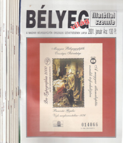 Dr. Somogyi Tam�s - B�leygvil�g 2001. janu�r-december (teljes �vfolyam, 11 db. lapsz�m)