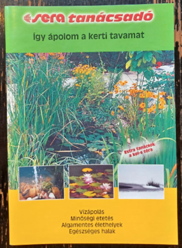 Így ápolom a kerti tavamat