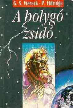 G.S.-Eldridge, P. Viereck - A bolyg� zsid�