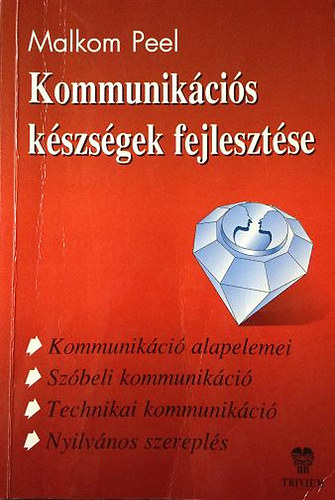 Malkom Peel - Kommunikcis kszsgek fejlesztse