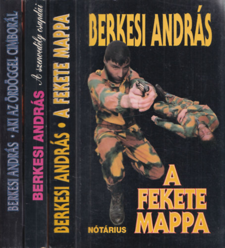 Berkesi Andrs - A fekete mappa + A szenvedly csapdi + Aki az rdggel cimborl (3 db)