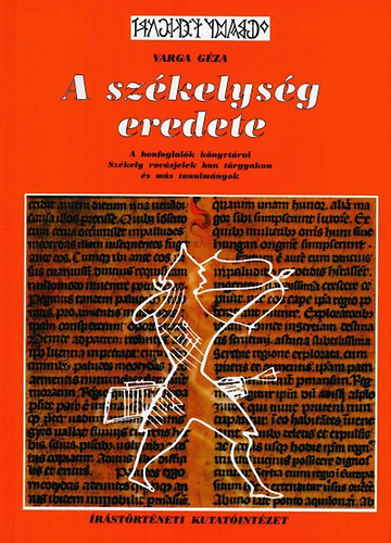 Varga Gza - A szkelysg eredete