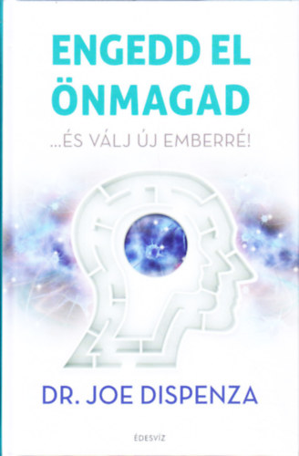 Engedd el nmagad... s vlj j emberr!