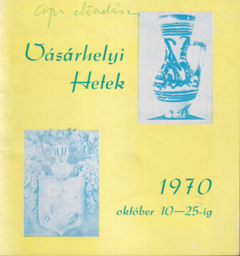 Vsrhelyi Hetek 1970 oktber 10-25-ig