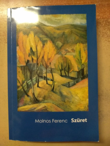 Molnos Ferenc - Sz�ret